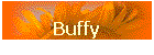 Buffy